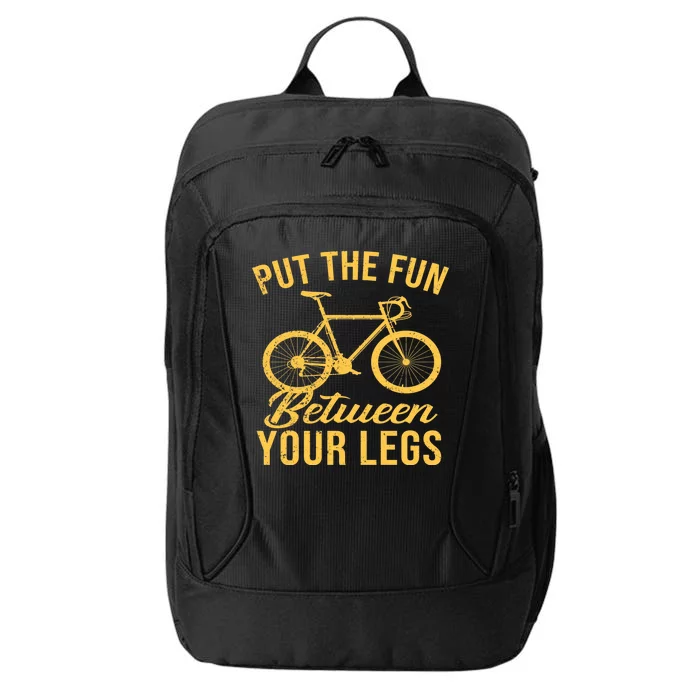 Put The Fun Between Your Legs City Backpack