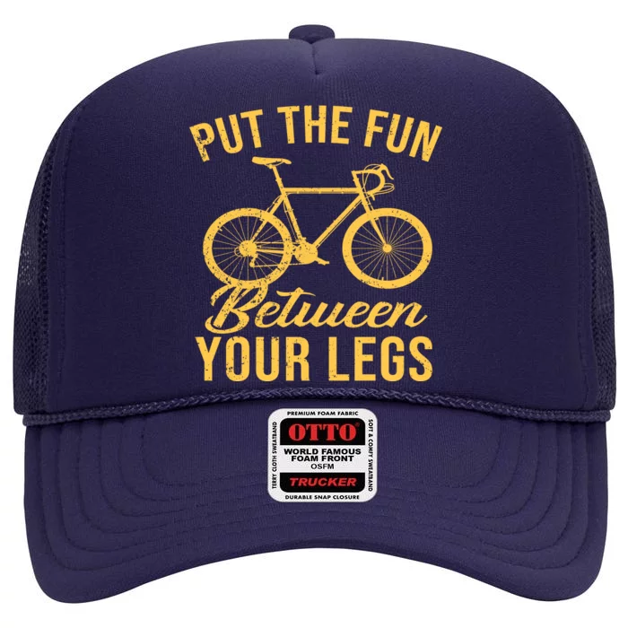 Put The Fun Between Your Legs High Crown Mesh Trucker Hat