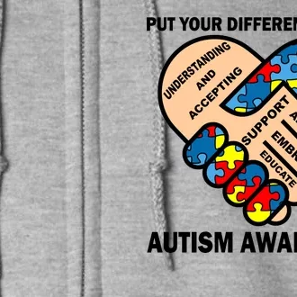 Put Your Differences Aside Autism Awareness Full Zip Hoodie