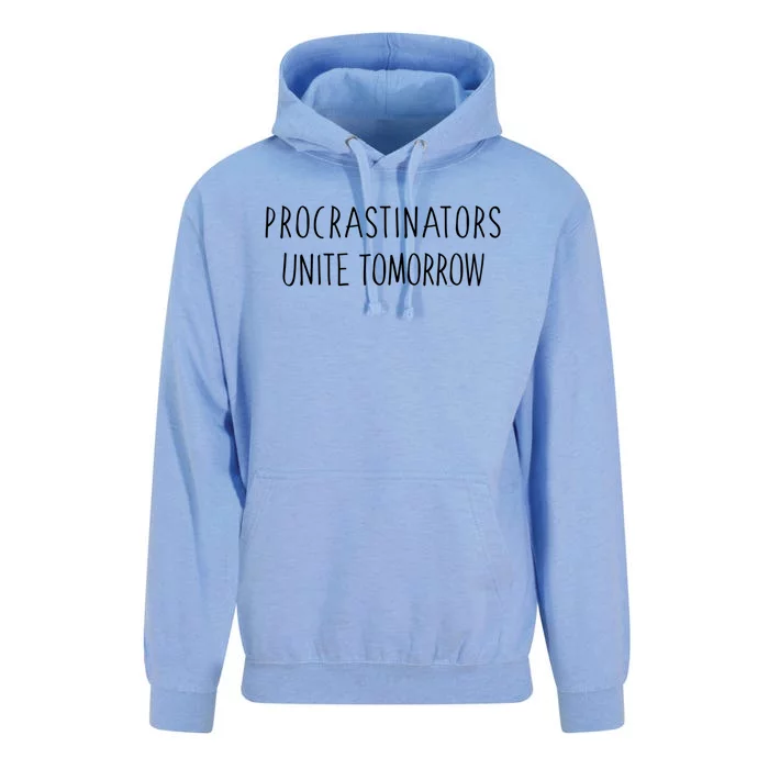 Procrastinators Unite Tomorrow Gift Unisex Surf Hoodie