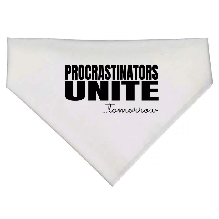 Procrastinators Unite Tomorrow Gift USA-Made Doggie Bandana