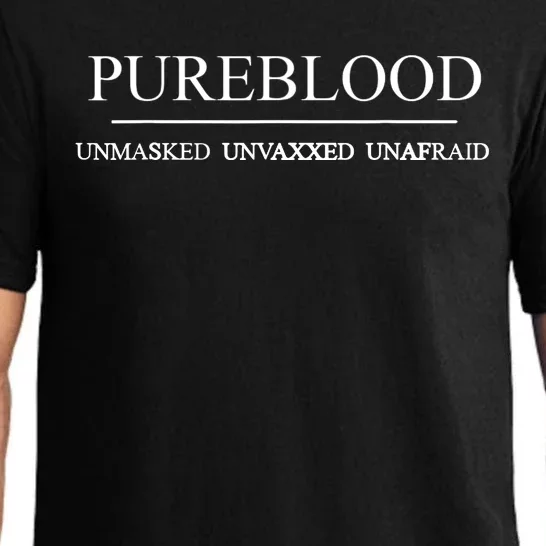 Pureblood Unmasked Unvaxxed Unafraid Pajama Set