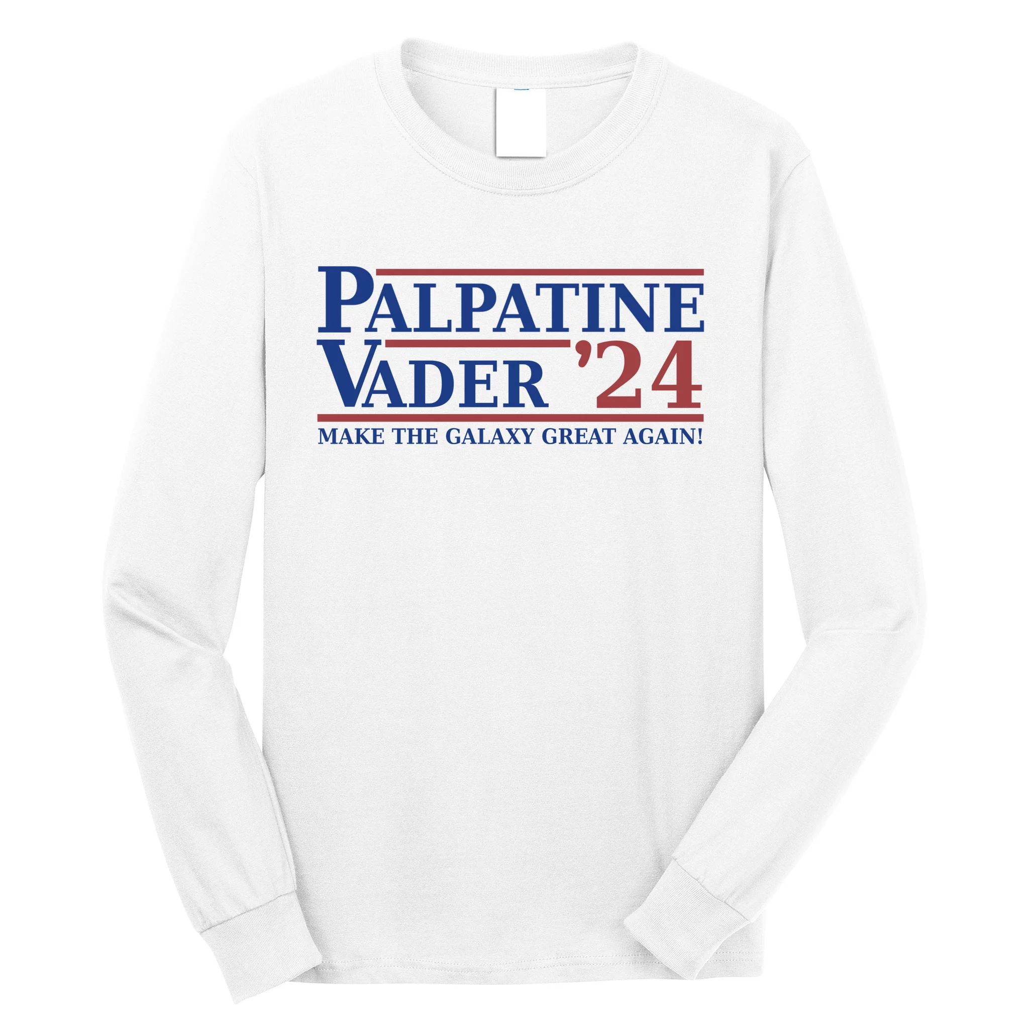 Palpatine Vader 2024 Vote Palpatine Vader In 2024 Long Sleeve Shirt   Pv23066836 Palpatine Vader 2024 Vote Palpatine Vader In 2024  White Al Garment.webp