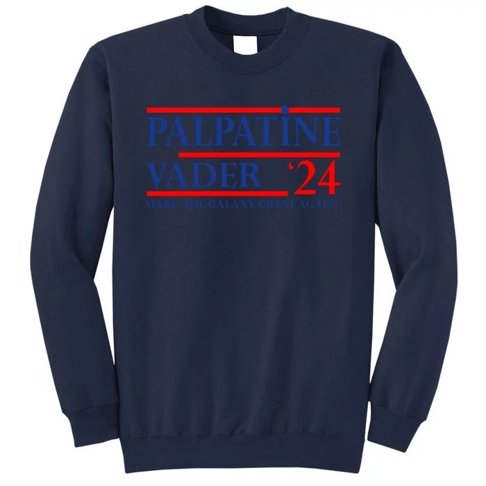 Palpatine Vader 2024 Vote Palpatine Vader In 2024 Tall Sweatshirt