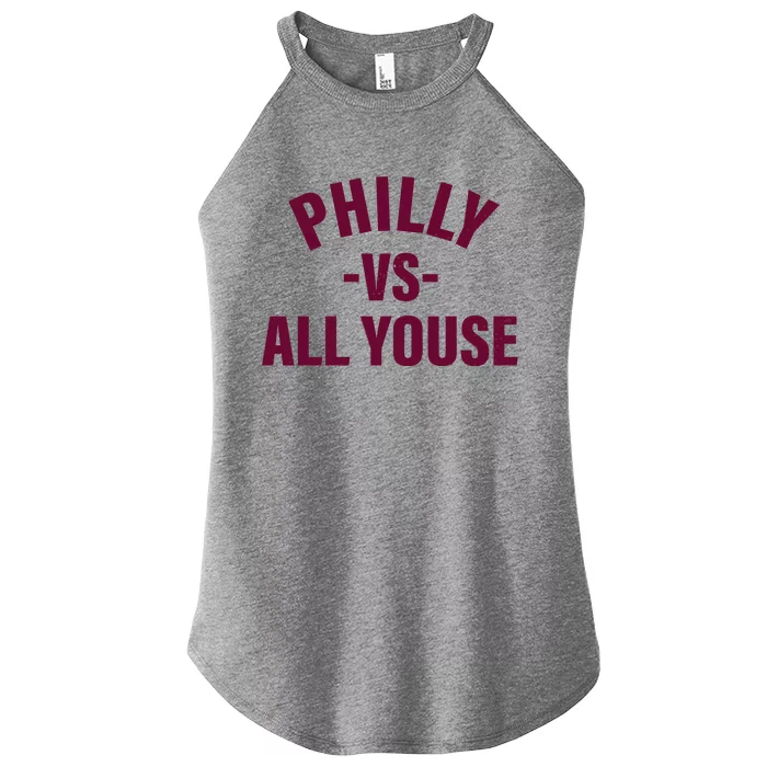 Philly Vs All Youse Funny Philadelphia Slang Retro Women’s Perfect Tri Rocker Tank