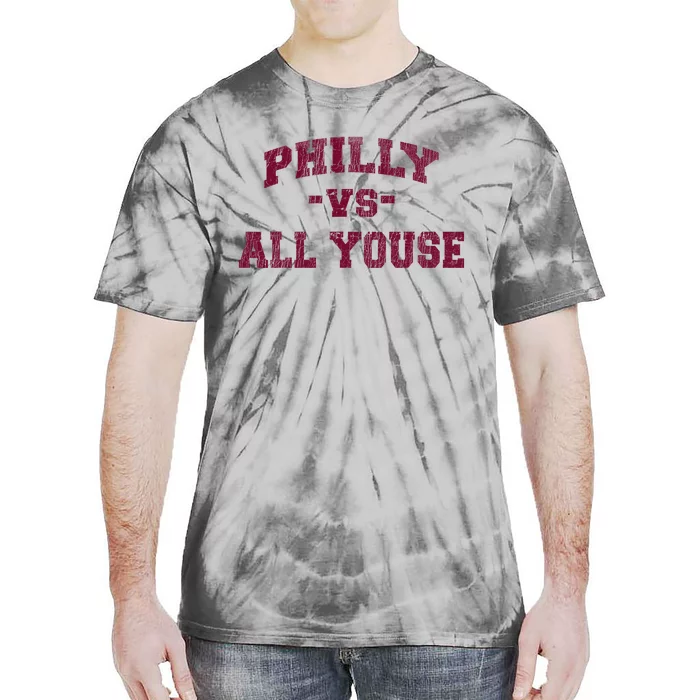 P.H.I.L.L.Y Vs All Youse Funny Retro Philadelphia Slang Tie-Dye T-Shirt