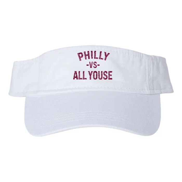 P.H.I.L.L.Y Vs All Youse Funny Vintage Philadelphia Fan Valucap Bio-Washed Visor