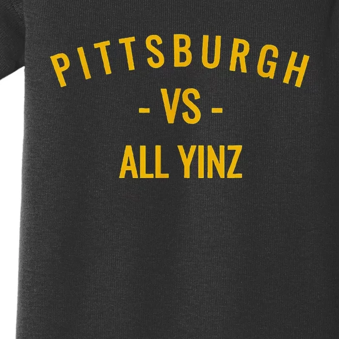 Pittsburgh V.S All Yinz Baby Bodysuit