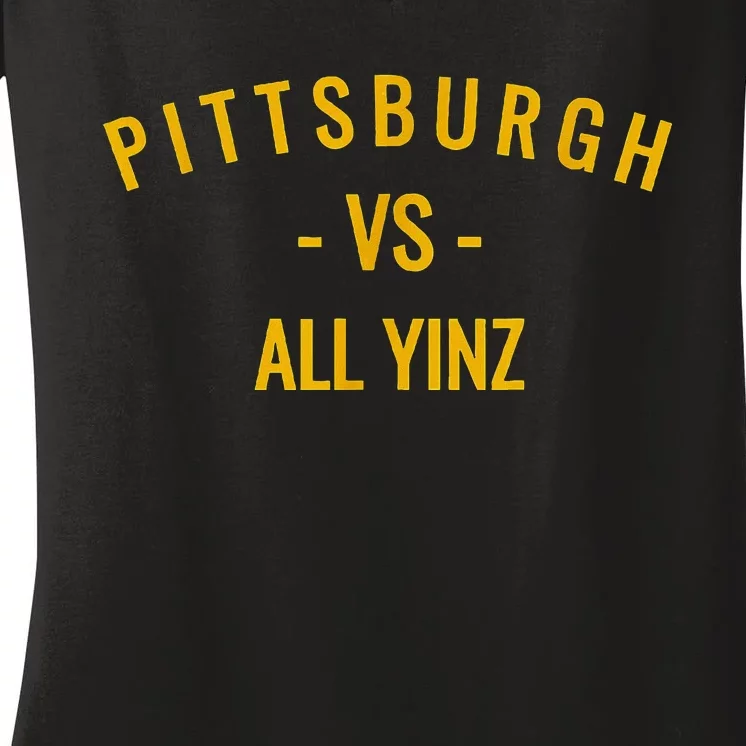 Pittsburgh V.S All Yinz Women's V-Neck T-Shirt