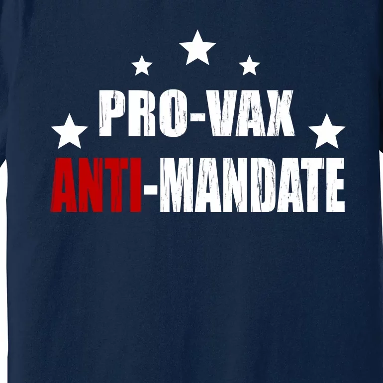 Pro Vax Anti Mandate Premium T-Shirt