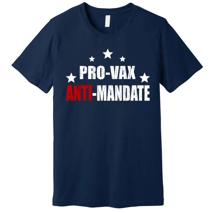 Pro Vax Anti Mandate Premium T-Shirt