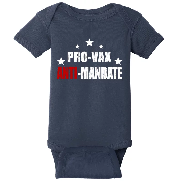 Pro Vax Anti Mandate Baby Bodysuit