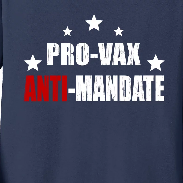 Pro Vax Anti Mandate Kids Long Sleeve Shirt