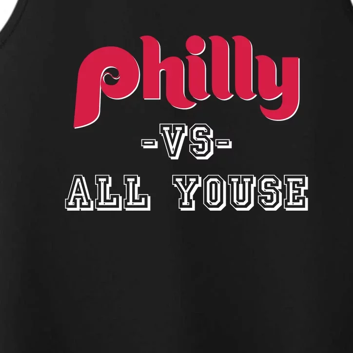 Philly Vs All Youse Funny Philadelphia Slang Performance Tank