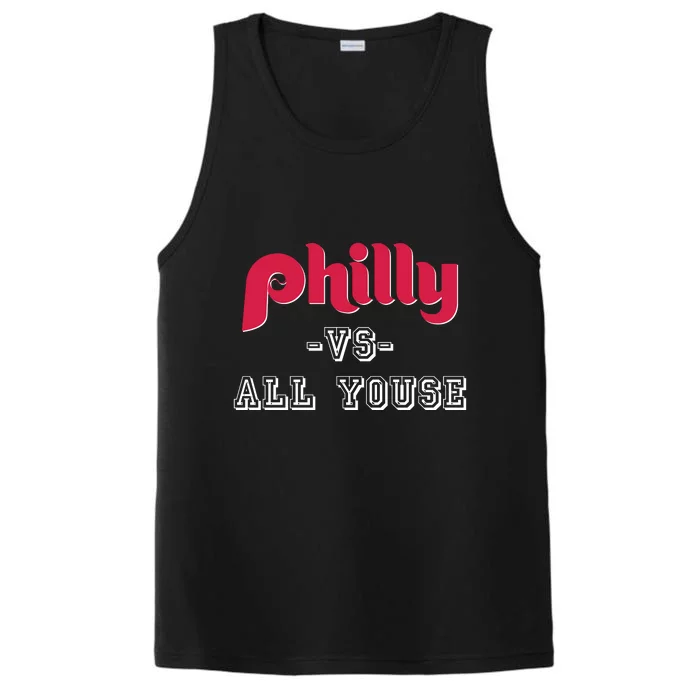 Philly Vs All Youse Funny Philadelphia Slang Performance Tank