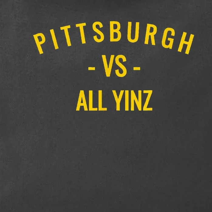 Pittsburgh V.S All Yinz Zip Tote Bag