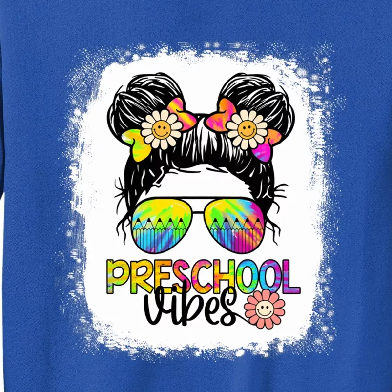 Preschool Vibes Bleached Messy Hair Bun Back To School Gift Sweatshirt