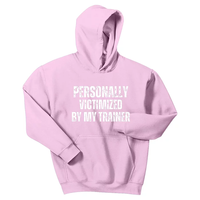 Personally Victimized By My Trainer Kids Hoodie