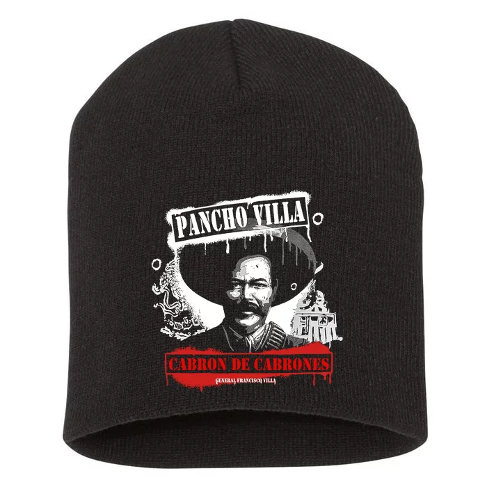 Pancho Villa Cabron De Cabrones Mexican Revolutionar Short Acrylic Beanie