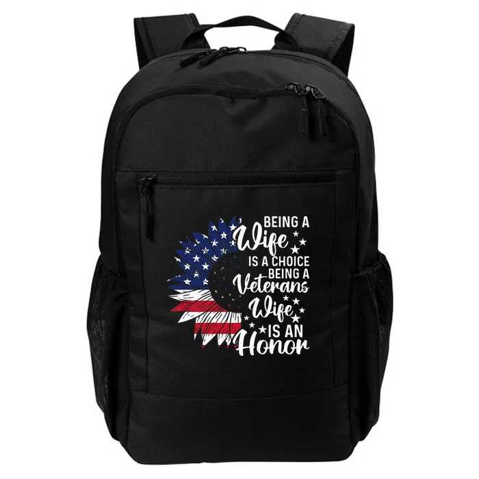 Patriotic Veterans Day Being A Veterans Wife Is An Honor Daily Commute Backpack