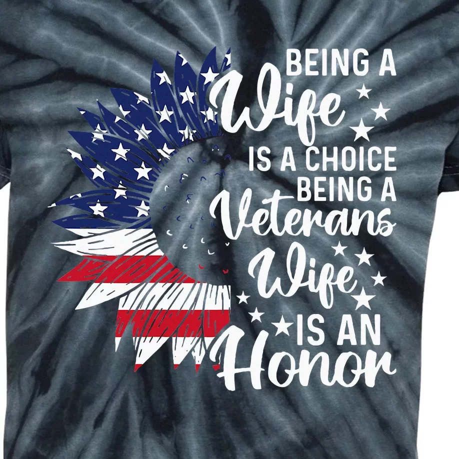 Patriotic Veterans Day Being A Veterans Wife Is An Honor Kids Tie-Dye T-Shirt