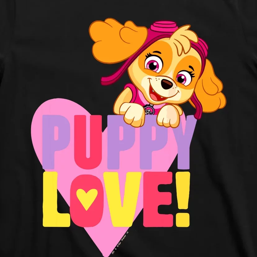 Paw Valentines Day Puppy Love With Skye T-Shirt