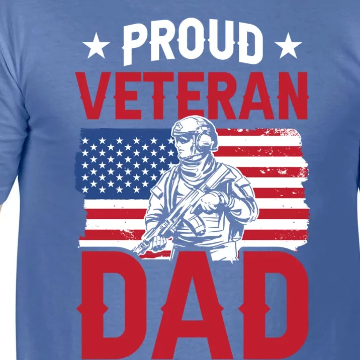 Proud Veteran Dad Daddy Father's Day Father Sayings Papa Gift Comfort Colors T-Shirt