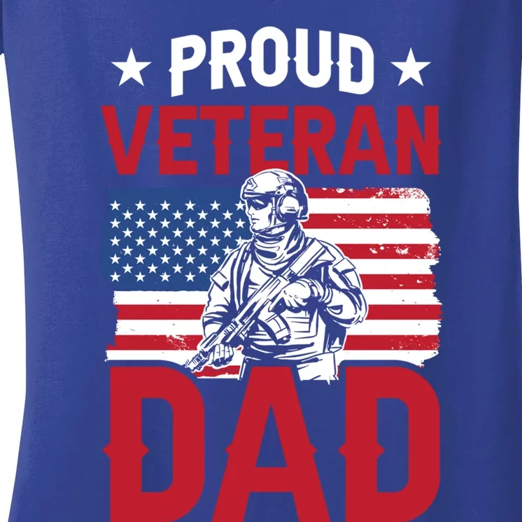 Proud Veteran Dad Daddy Father's Day Father Sayings Papa Gift Women's V-Neck T-Shirt