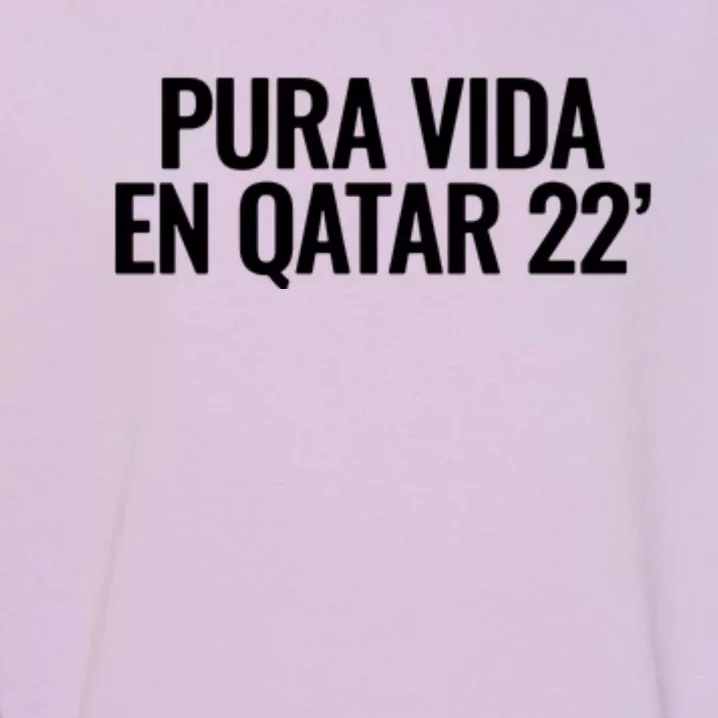 Pura Vida En Qatar 22 Costa Rica Garment-Dyed Sweatshirt