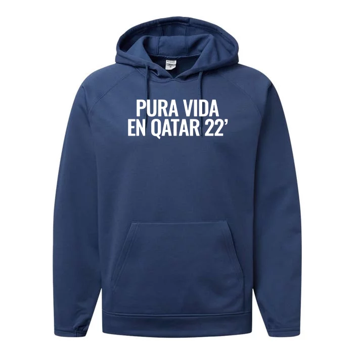 Pura Vida En Qatar 22 Costa Rica Performance Fleece Hoodie