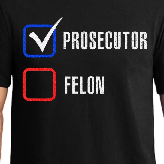 Prosecutor Vs Felon 2024 Voting Election 2024 Usa Pajama Set