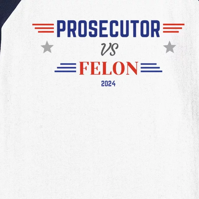 Prosecutor Vs Felon 2024 Baseball Sleeve Shirt