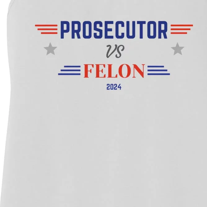 Prosecutor Vs Felon 2024 Women's Racerback Tank