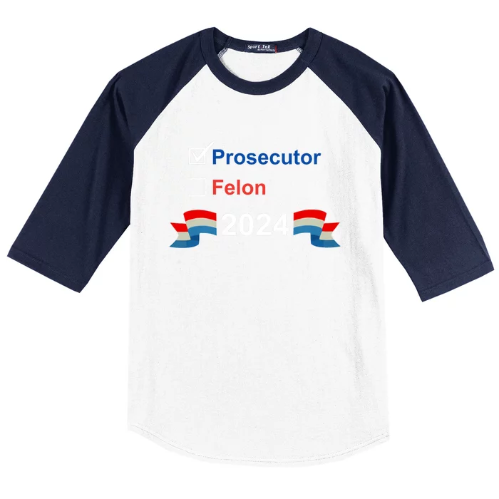 Prosecutor Vs Felon 2024 Baseball Sleeve Shirt