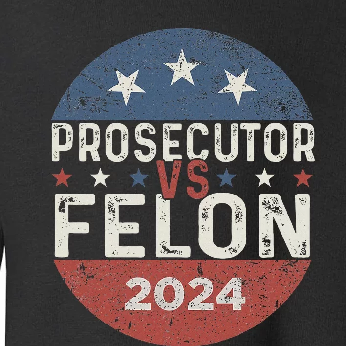 Prosecutor Vs Felon 2024 Retro Stripe Voting Election 2024 Toddler Sweatshirt