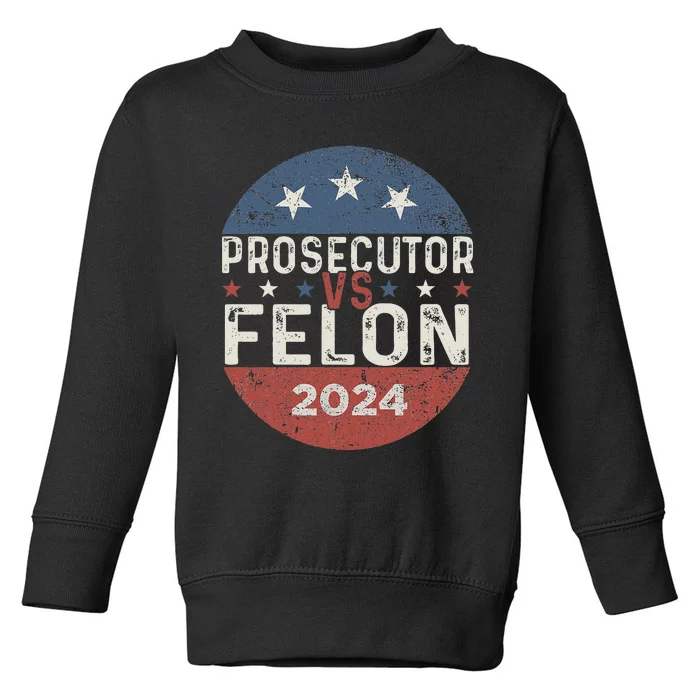 Prosecutor Vs Felon 2024 Retro Stripe Voting Election 2024 Toddler Sweatshirt