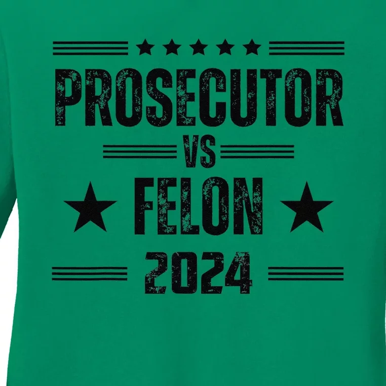 Prosecutor Vs Felon 2024 Ladies Long Sleeve Shirt