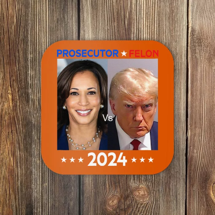 Prosecutor Vs Felon 2024 Coaster