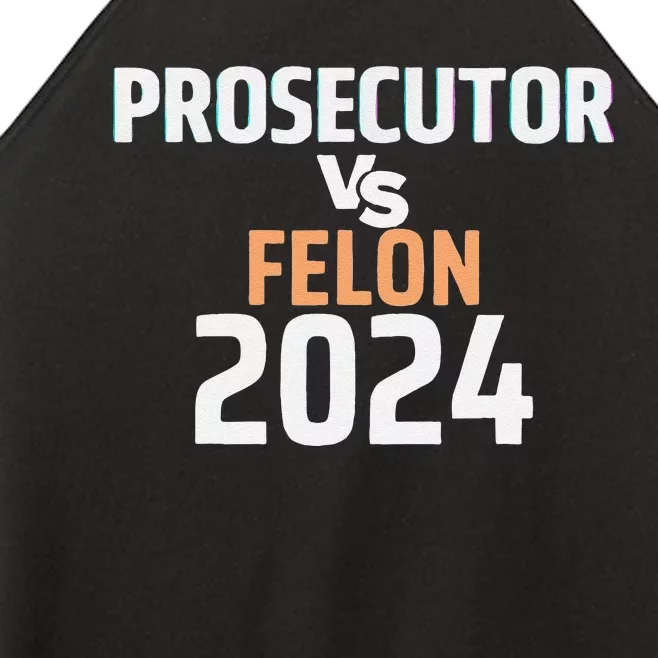 Prosecutor Vs Felon 2024 Women’s Perfect Tri Rocker Tank