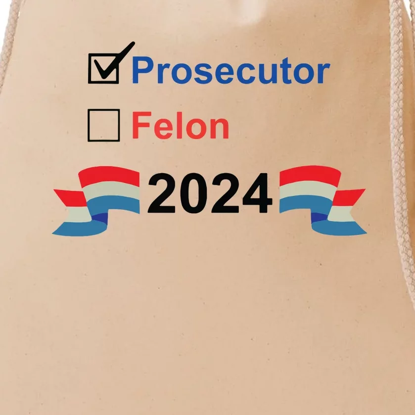 Prosecutor Vs Felon 2024 Drawstring Bag