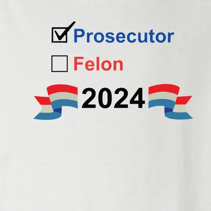 Prosecutor Vs Felon 2024 Toddler Long Sleeve Shirt