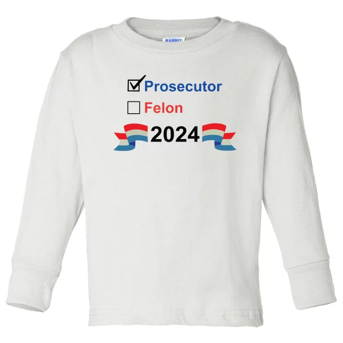 Prosecutor Vs Felon 2024 Toddler Long Sleeve Shirt