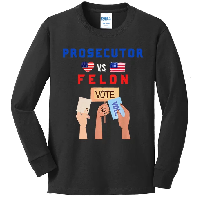 Prosecutor Vs Felon Vote Kids Long Sleeve Shirt