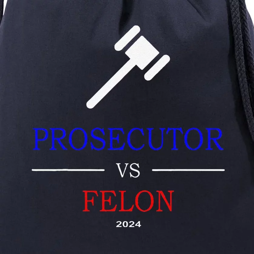 Prosecutor Vs Felon 2024 Drawstring Bag