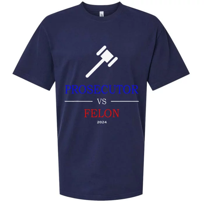 Prosecutor Vs Felon 2024 Sueded Cloud Jersey T-Shirt