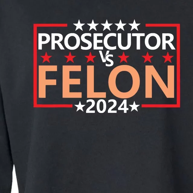 Prosecutor Vs Felon Prosecutor Vs Felon 2024 Cropped Pullover Crew