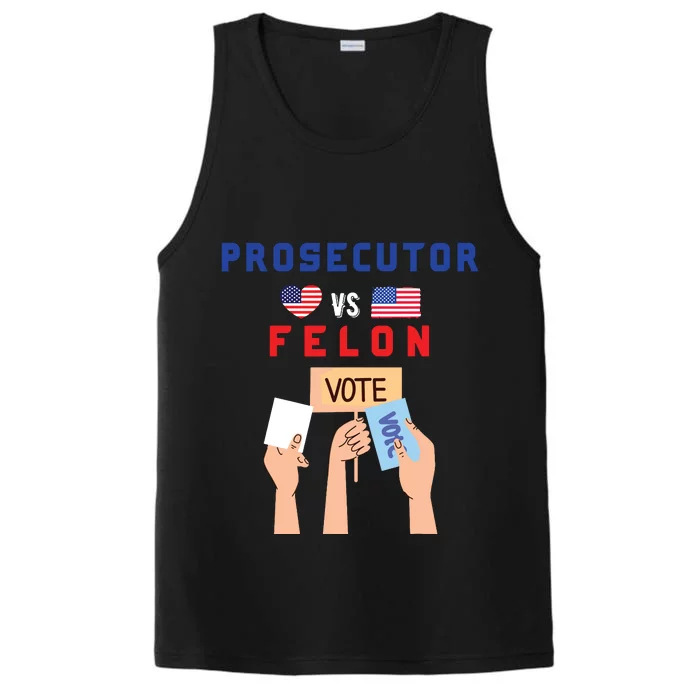 Prosecutor Vs Felon Vote Performance Tank