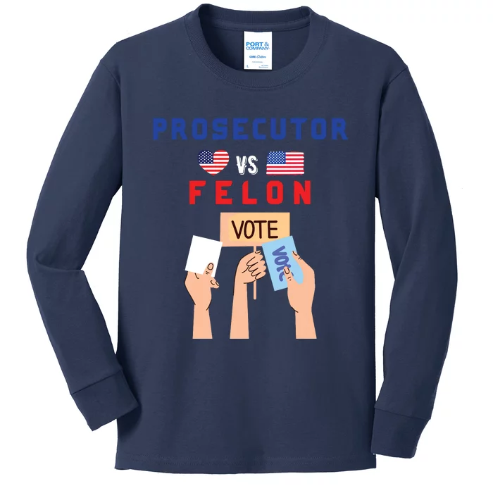 Prosecutor Vs Felon Vote Kids Long Sleeve Shirt