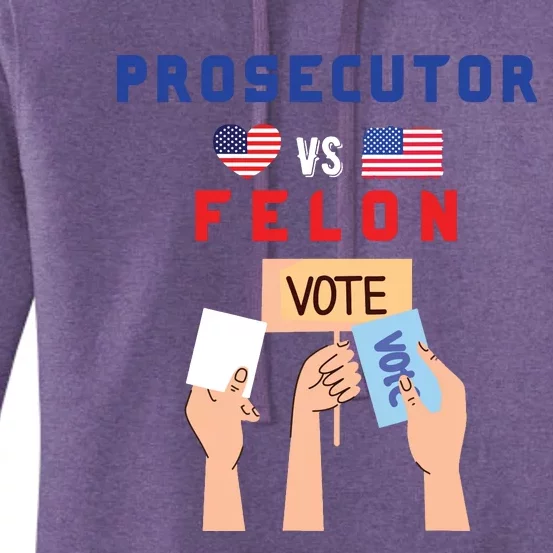 Prosecutor Vs Felon Vote Women's Pullover Hoodie