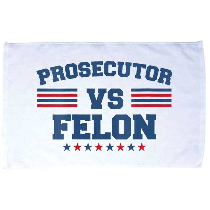 Prosecutor Vs Felon 2024 Microfiber Hand Towel